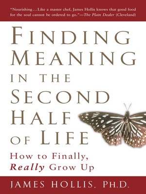 cover image of Finding Meaning in the Second Half of Life